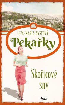 PEKAŘKY: Skořicové sny