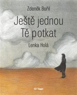 Ještě jednou Tě potkat