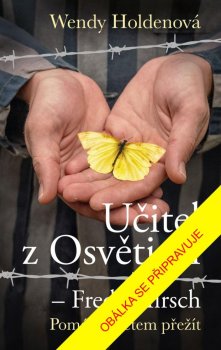 Učitel z Osvětimi – Fredy Hirsch