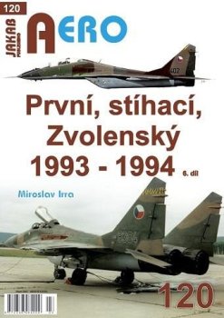 AERO 120 První, stíhací, Zvolenský 1993-1994, 6.díl