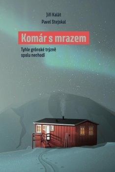 Komár s mrazem - Tyhle grónské trýzně spolu nechodí