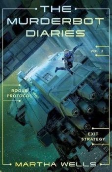 Murderbot Diaries Vol. 2