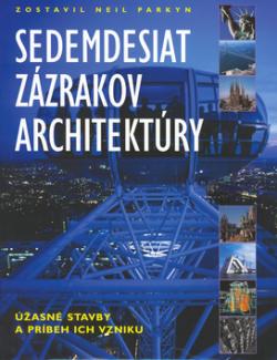 Sedemdesiat zázrakov architektúry