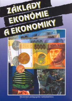 Základy ekonómie a ekonomiky
