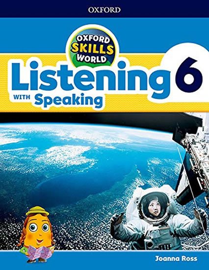 Oxford Skills World: Level 6: Listening with Speaking Student Book / Workbook